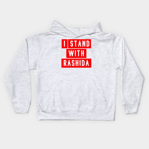 I STAND WITH "RASHIDA" Kids Hoodie by Eman56